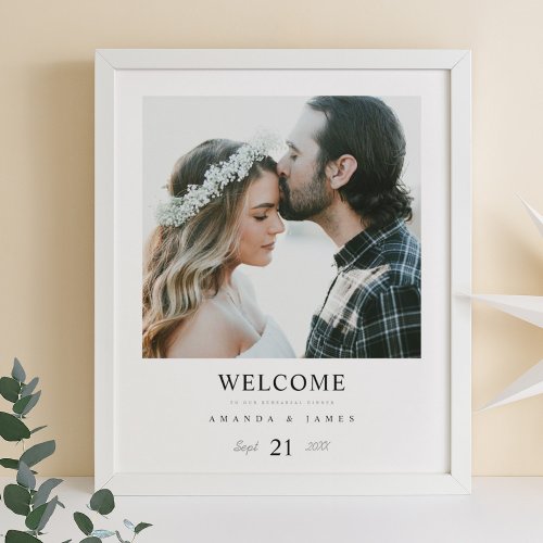 Chic Modern Photo Wedding Rehearsal Dinner Welcome Poster