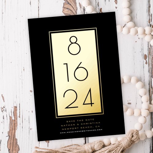Chic Modern Save the Date Your Date in Gold Foil Invitation