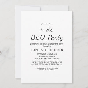 Chic Modern Script "I Do BBQ" Engagement Party  Invitation
