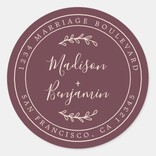 Chic Names Burgundy Ivory Wedding Return Address Classic Round Sticker