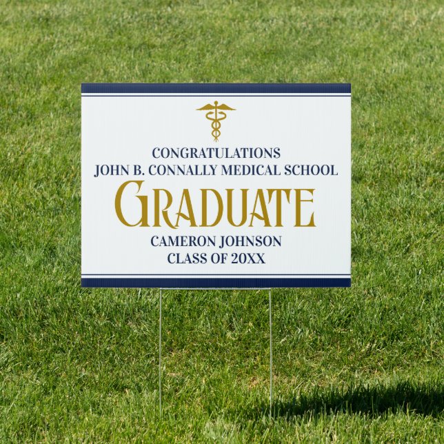 Chic Navy Blue Gold Medical School Graduate Yard Sign (Insitu)
