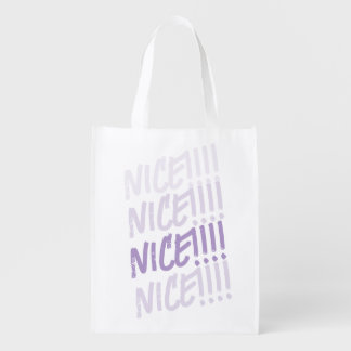 Chic "NICE!!!!" Reusable Tote Bag