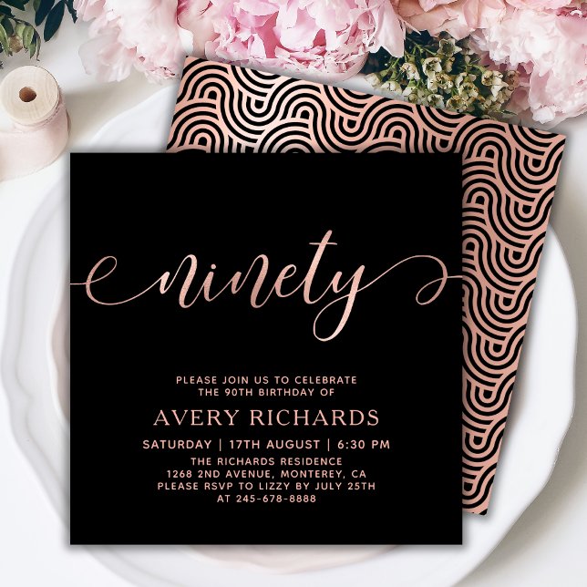 Chic Ninety Rose Gold Script Black 90th Birthday Invitation (Creator Uploaded)