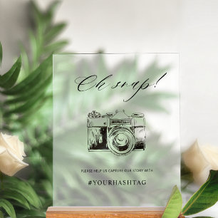 Chic, Oh Snap Hashtag Camera Wedding Frosted Style Acrylic Sign