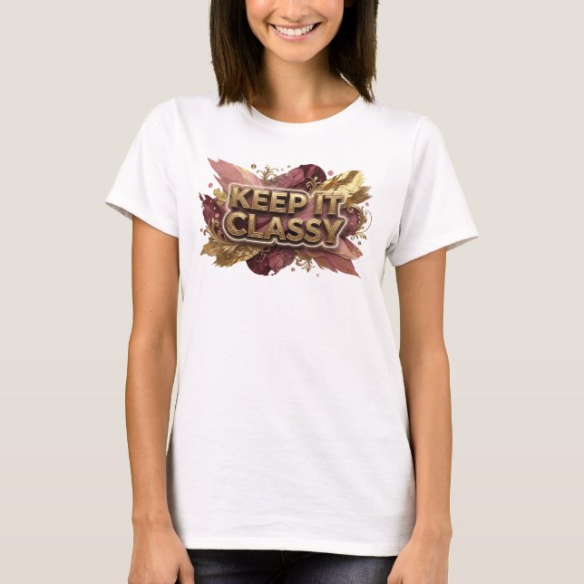 Chic Orange KEEP IT CLASSY Quote Shirt (Front)
