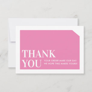 CHIC ORDER INSERT business thank you candy pink