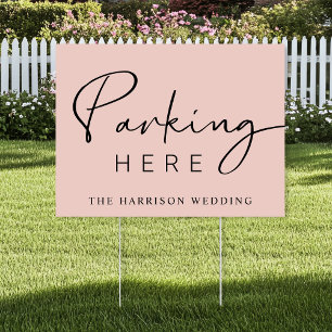 Chic Park Here Blush Pink Wedding Parking Sign