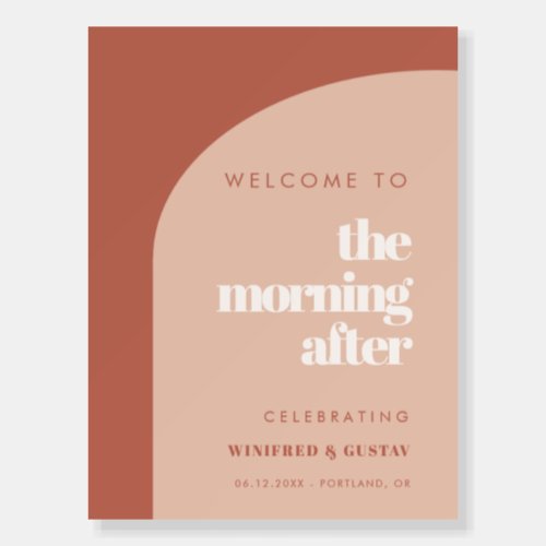 Chic peach terracotta The Morning After welcome Foam Board