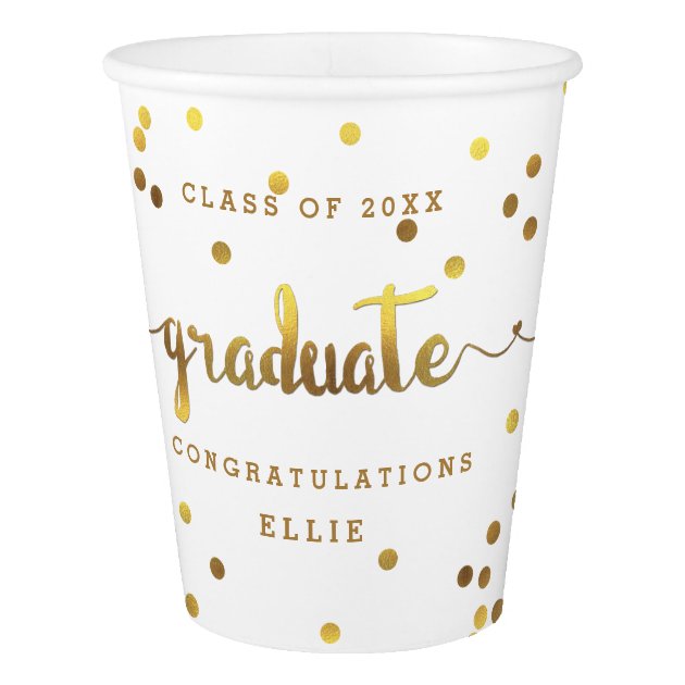 Chic Personalized Faux Gold Foil Confetti Graduate Paper Cup