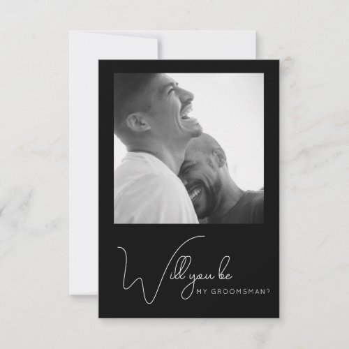 Chic Photo Black and White Groomsman Proposal Card