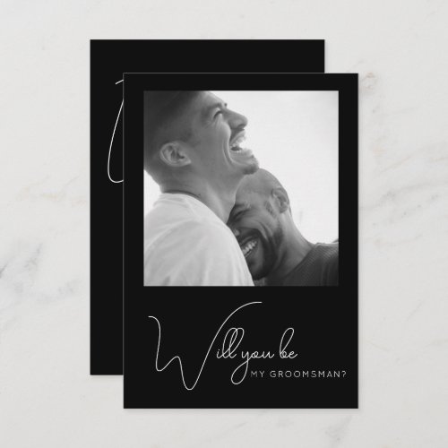 Chic Photo Black and White Groomsman Proposal Card