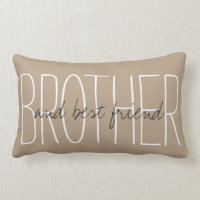 CHIC PILLOW_"BROTHER...and best friend..."