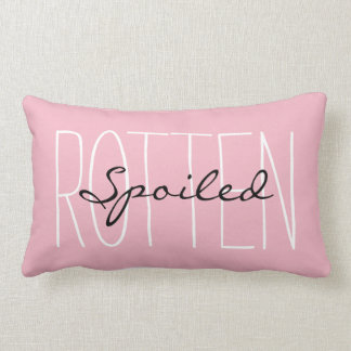 CHIC PILLOW_GIRLY PINK "SPOILED ROTTEN" LUMBAR PILLOW