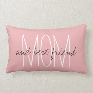 CHIC PILLOW_"MOM...and best friend..." Lumbar Pillow