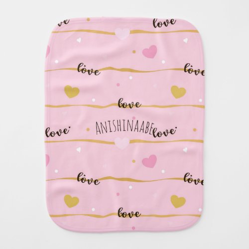 Chic Pink Anishinaabee Love Hearts Pattern Baby Burp Cloth