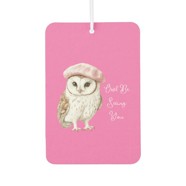 Chic Pink Beret Brown White Owl Be Seeing You Air Freshener (Front)