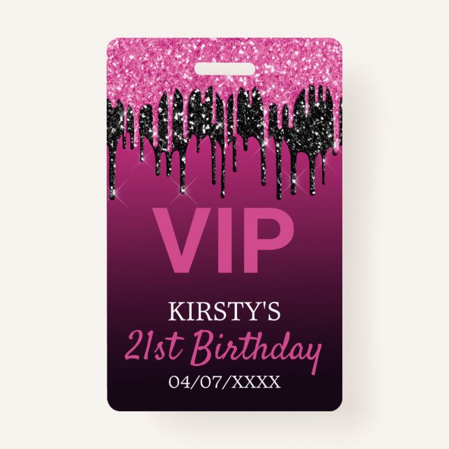 Chic Pink Black Dripping Glitter Birthday Party Badge (Front)