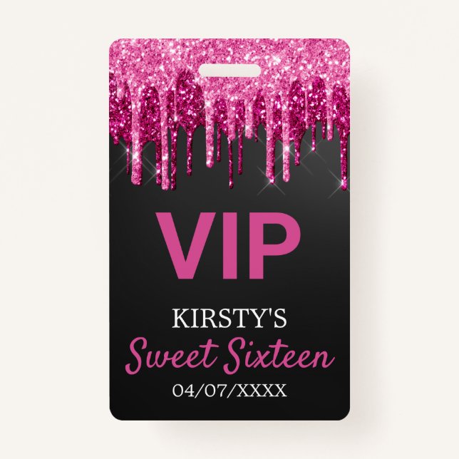 Chic Pink Black Dripping Glitter Sweet Sixteen Badge (Front)