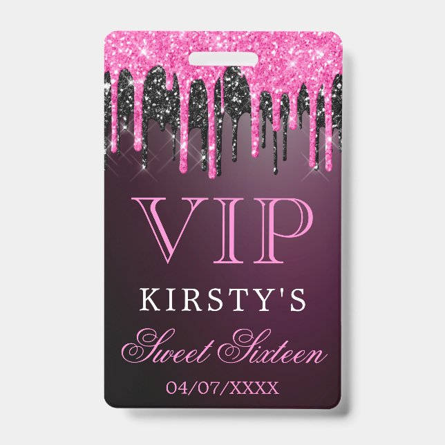 Chic Pink Black Dripping Glitter Sweet Sixteen Badge (Front)