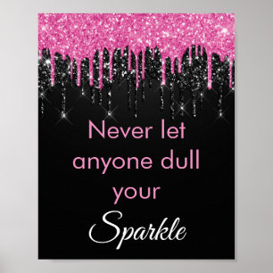 Chic Pink Black Glitter Sparkle Motivational Poster
