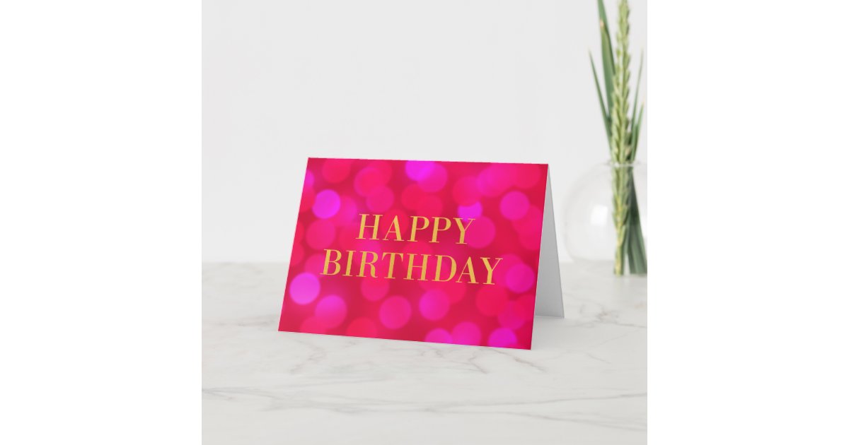 Chic Pink Bokeh Lights Faux Gold Happy Birthday Card | Zazzle