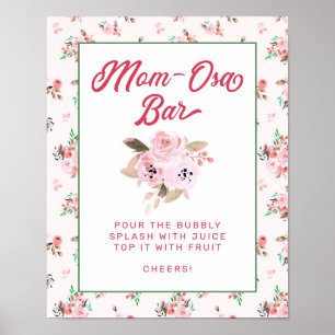 Chic Pink Floral Mom-Osa Bar Baby Shower Sign