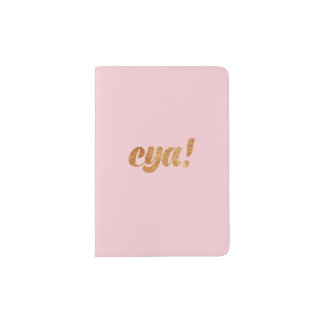 Chic Pink I'm Outta Here Passport Holder