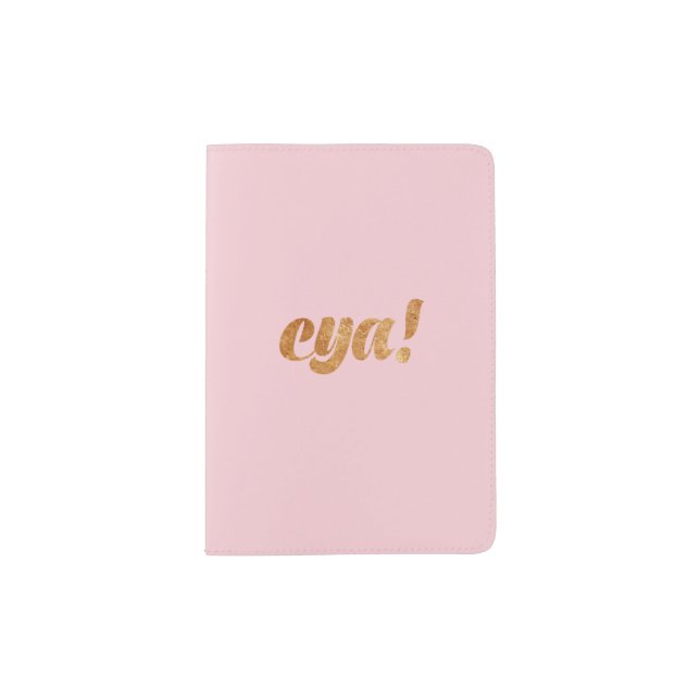 Chic Pink I'm Outta Here Passport Holder (Front)
