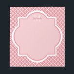 Chic Pink Quatrefoil Monogram With Name Notepad<br><div class="desc">Add a sophisticated modern vibe to your office style with this trendy pink and white quatrefoil pattern notepad with an elegant framed monogram. Personalize this stylish design by adding your name an monogrammed initial.</div>