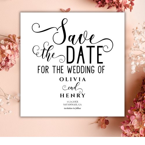 Chic Romantic Calligrphy Black and White Save The Date