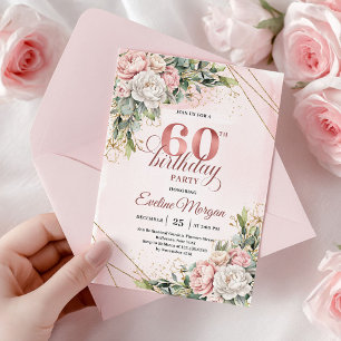 Chic Rose Gold Blush Pink Floral 60th Birthday Invitation