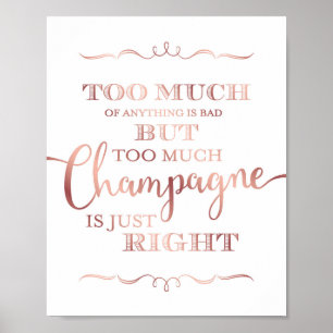 Chic Rose Gold CHAMPAGNE QUOTE Sign Print
