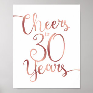 Chic Rose Gold CHEERS TO 30 YEARS Sign Print