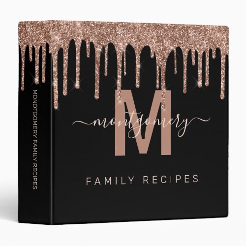 Chic Rose Gold Dripping Glitter Family Name Recipe 3 Ring Binder