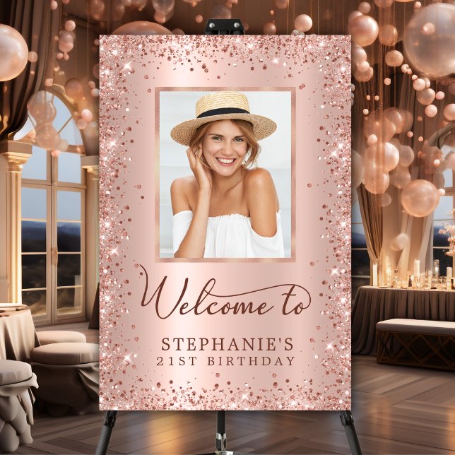 Chic Rose Gold Glitter 21st Birthday Photo Welcome Foam Board (Creator Uploaded)