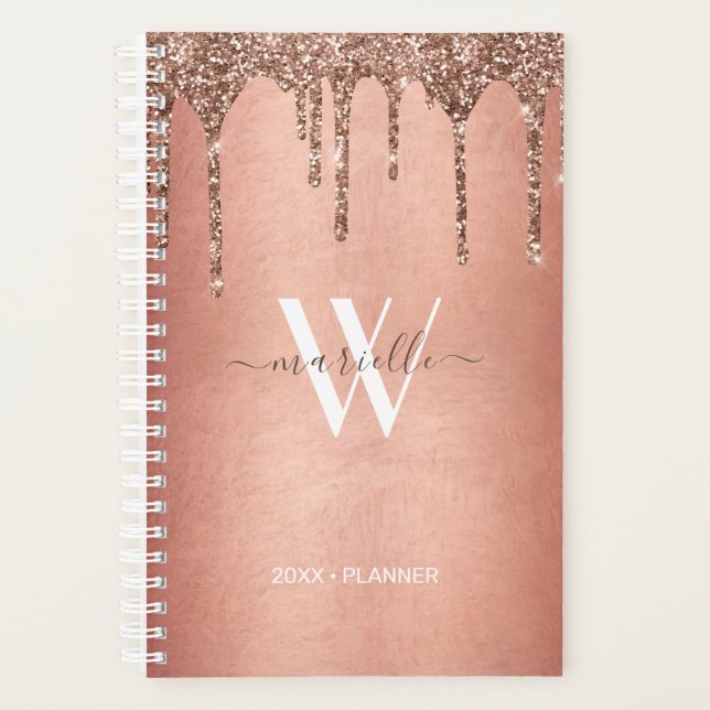 Chic Rose Gold Glitter Drips Monogram Name 2026 Planner (Front)