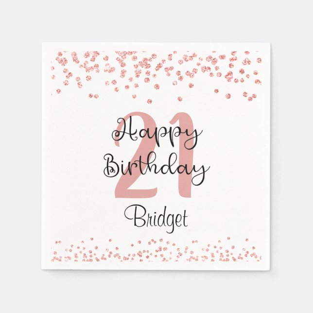 Chic Rose Gold Glitter HAPPY 21st BIRTHDAY Name Napkins (Front)