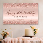 Chic Rose Gold Glitter Happy 40th Birthday Script  Banner<br><div class="desc">Elegant Modern Sparkle Rose gold glitter metallic Personalized Happy 40th (or ANY AGE) Birthday Party Banner. This Girly Adult feminine Birhday party decor featuring "Happy 40th Birthday" text in a stylish handwritten calligraphy script and custom name, date on blush pink or rose gold faux brushed metallic foil look background with...</div>