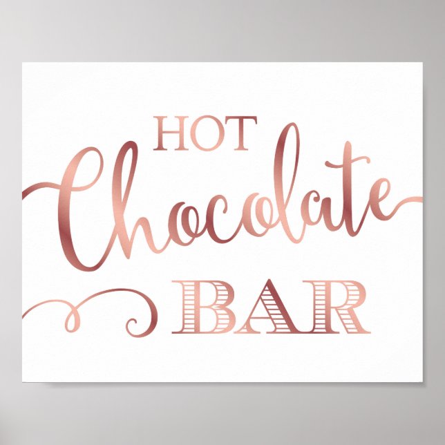 Chic Rose Gold HOT CHOCOLATE BAR Sign Print (Front)