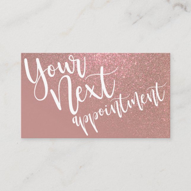 Chic Rose Gold Pink Glitter Gradient Typography Appointment Card (Front)