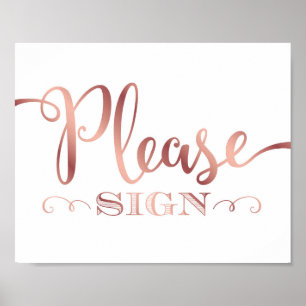 Chic Rose Gold PLEASE SIGN Sign Print
