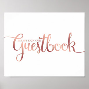 Chic Rose Gold SIGN OUR GUESTBOOK Sign Print