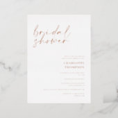Chic rose gold white casual script bridal shower foil invitation (Standing Front)