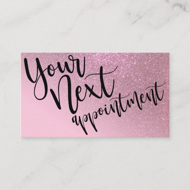 Chic Rose Pink Glitter Gradient Typography Appointment Card (Front)