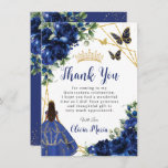 Chic Royal Blue Flowers Floral Quinceañera Thank You Card<br><div class="desc">Personalize this pretty royal blue floral Quinceañera / Sweet 16 birthday thank you card easily and quickly. Simply click the customize it further button to edit the texts, change fonts and fonts colors. Featuring a girl dressed in a beautiful royal blue dress, chic royal blue flowers, butterflies and gold elements....</div>