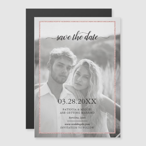 Chic Save the Date Rose Gold Glitter Look Photo Magnetic Invitation