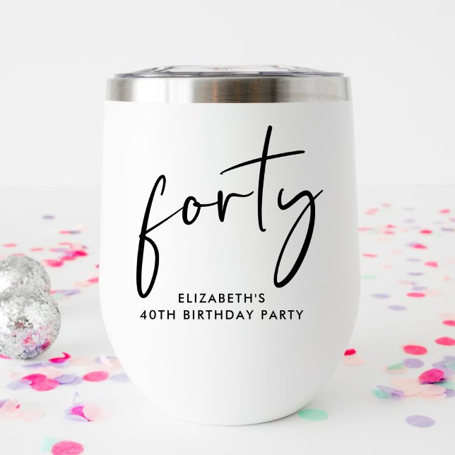 Chic Script 40th Birthday Party Thermal Wine Tumbler (Creator Uploaded)