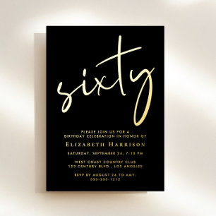 Chic Script 60th Birthday Party Gold Foil Invitation