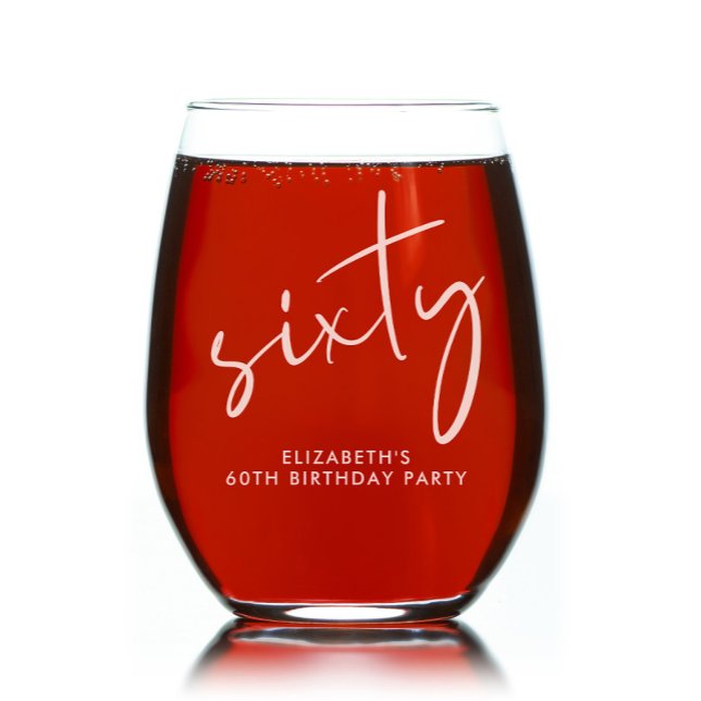 Chic Script 60th Birthday Party Stemless Wine Glass (Creator Uploaded)