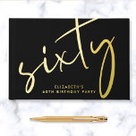 Chic Script Black 60th Birthday Party Foil Guest Book<br><div class="desc">An chic black guestbook for her 60th birthday party featuring genuine gold foil,  "sixty" in an elegant oversized script and her name in simple lettering. Personalize the title on the spine and change the foil color to silver or rose gold if desired.</div>